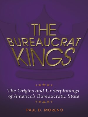 cover image of The Bureaucrat Kings